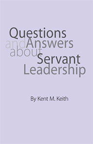 Questions and Answers about Servant Leadership