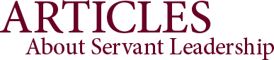 Articles about Servant Leadership